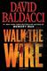 Cover of Walk the Wire