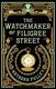 Cover of The watchmaker of Filigree Street